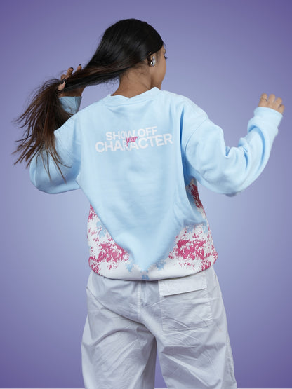 SHOW OFF YOUR CHARACTER - SWEATSHIRT